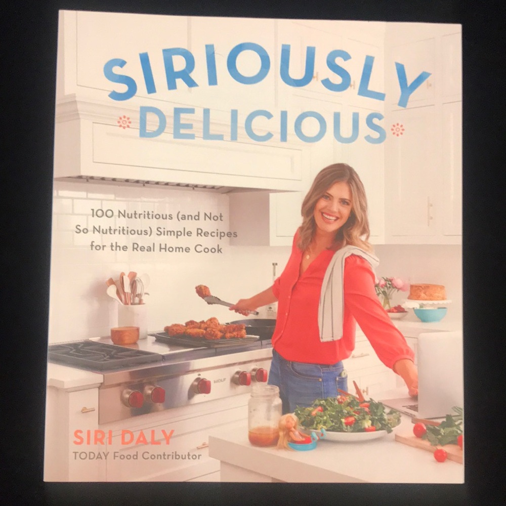 Siriously Delicious real home cook Book